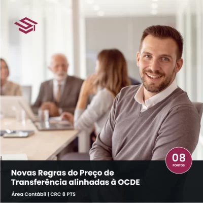 Preços de Transferência: Regime Obrigatório OCDE — Domine as Novas Regras