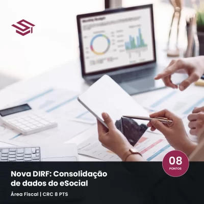 Categoria Fiscal - Nova DIRF Consolidação de dados do eSocial, EFD REINF e MIT na DCTF WEB