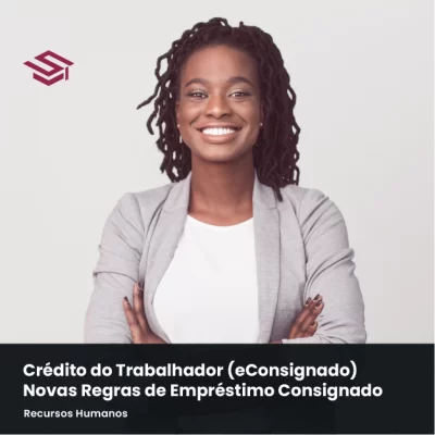 Imagem do curso sobre crédito consignado, eSocial e FGTS Digital, operacionalização e regras do DP, disponível na Escola Superior