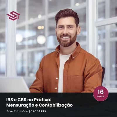 Curso online ao vivo de Reforma Tributária Aplicada — LC 214/2025 e LC 227/2026 na prática: IBS, CBS, ITCMD, Comitê Gestor e planejamento da transição — Escola Superior.