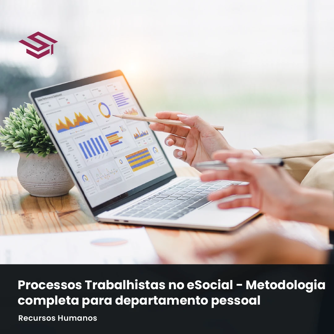 Processos Trabalhistas no eSocial - Metodologia completa para departamento pessoal