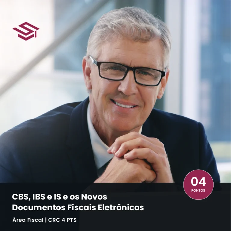 Capa do curso CBS, IBS e IS e os novos documentos fiscais eletrônicos, com destaque para a aplicação prática da Reforma Tributária na emissão de DFes.