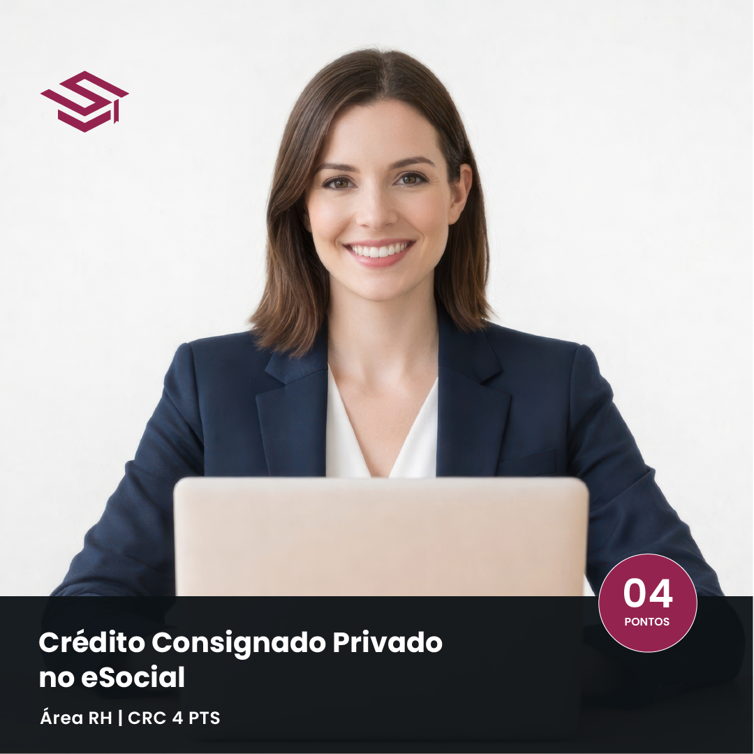 Curso Crédito Consignado Privado no eSocial – CRC 4 pontos